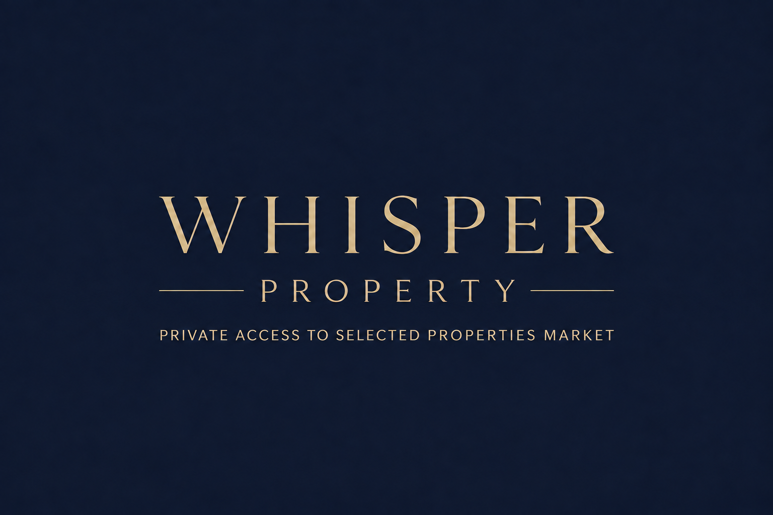Whisper Property